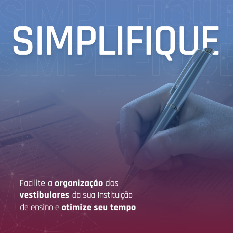 Simplifique! Processos seletivos facilitados através de plataformas digitais