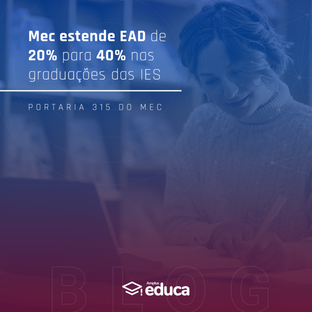 MEC estende de 20% para 40% de EAD nas IES