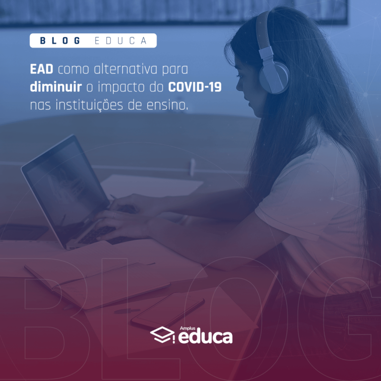 EAD como alternativa na diminuição do impacto do COVID-19