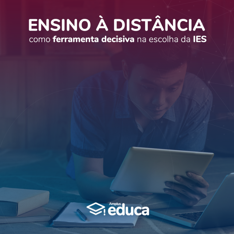 EAD como ferramenta decisiva na escolha da IES