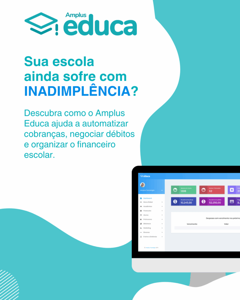 Como reduzir a inadimplência escolar com tecnologia: O papel estratégico do ERP Amplus Educa