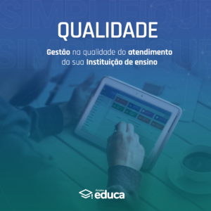 Gestão na qualidade do atendimento da sua instituição, Sistema ERP de Gestão Educacional para todos os níveis